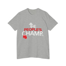 Load image into Gallery viewer, The People's Champ Standard Tee (Unisex)