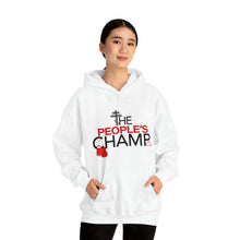 Load image into Gallery viewer, The People's Champ Hoodie - (Unisex)