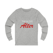 Load image into Gallery viewer, We Alter Long Sleeve Tee - (Unisex)