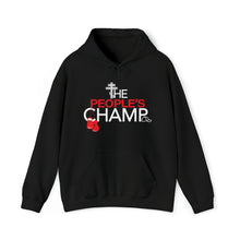 Load image into Gallery viewer, The People's Champ Hoodie - (Unisex)