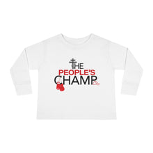 Load image into Gallery viewer, The People's Champ Toddler Long Sleeve Tee - (Unisex)