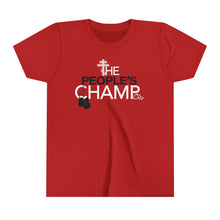Load image into Gallery viewer, The People's Champ Youth Standard Tee (Unisex)