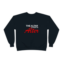 Load image into Gallery viewer, We Alter Crewneck Sweatshirt - (Unisex)