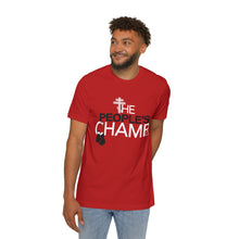 Load image into Gallery viewer, The People's Champ Standard Tee (Unisex)