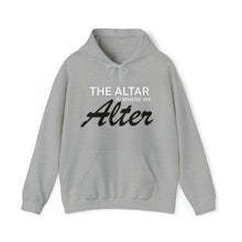 Load image into Gallery viewer, We Alter Hoodie - (Unisex)
