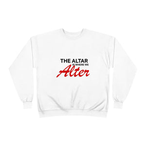 We Alter Crewneck Sweatshirt - (Unisex)