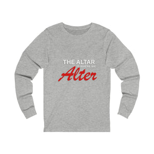 We Alter Long Sleeve Tee - (Unisex)