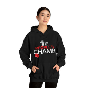 The People's Champ Hoodie - (Unisex)