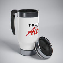 Load image into Gallery viewer, We Alter Mug , 14oz
