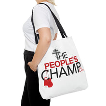 Load image into Gallery viewer, The People&#39;s Champ Tote Bag
