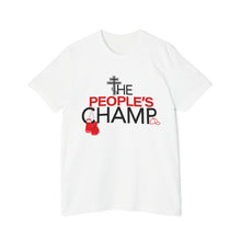 Load image into Gallery viewer, The People&#39;s Champ Standard Tee (Unisex)
