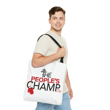 Load image into Gallery viewer, The People&#39;s Champ Tote Bag
