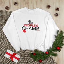 Load image into Gallery viewer, The People&#39;s Champ Crewneck Sweatshirt - (Unisex)
