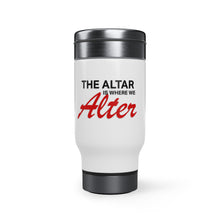 Load image into Gallery viewer, We Alter Mug , 14oz
