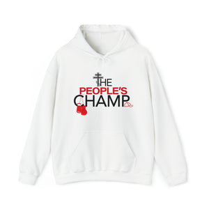 The People's Champ Hoodie - (Unisex)