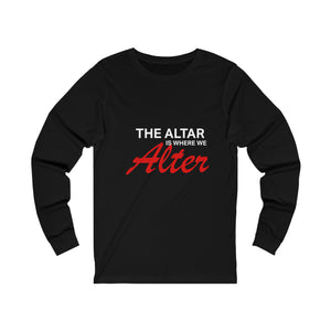 We Alter Long Sleeve Tee - (Unisex)